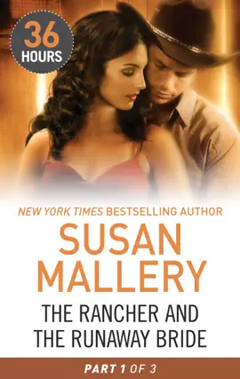 Read: The Rancher Book and the Runaway Bride Part 1