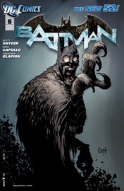Batman (2011-2016) #6 - Scott Snyder & Greg Capullo