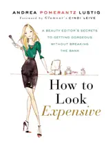 How to Look Expensive