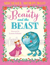Beauty and the Beast (Read aloud by Michael Morpurgo) - Michael Morpurgo