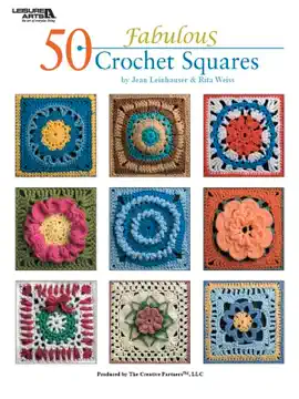 50 Fabulous Crochet Squares