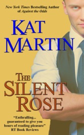 The Silent Rose - Kat Martin