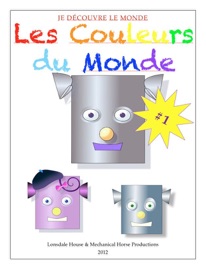 Les Couleurs du Monde - Maria Stephens, Raymond Stephens & Sylvie Berger