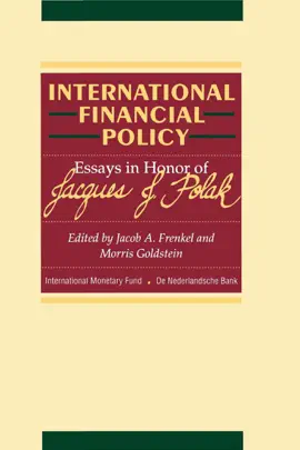 Read: International Financial Policy: Essays In honor of Book Jacques J. Polak