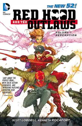 Read: Red Hood and the Outlaws Book Vol. 1: REDemption