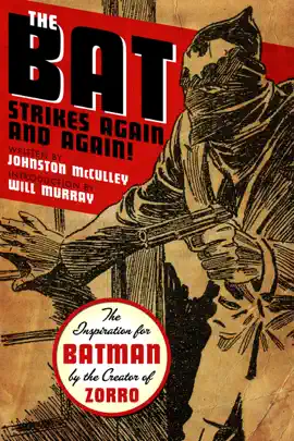 Read: The Bat Strikes Again and Book Again!