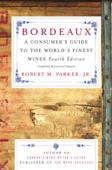 Bordeaux - Robert M. Parker