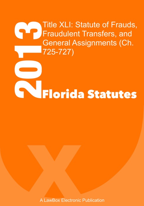 Florida Statutes Title XLI 2013