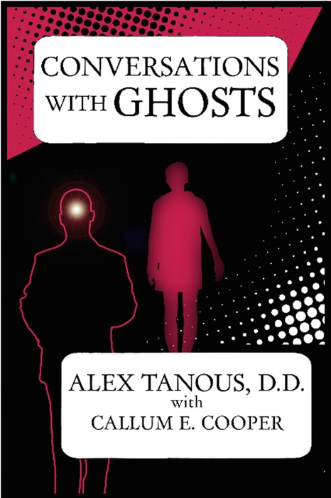Conversations With Ghosts