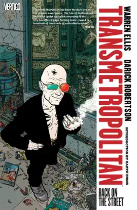 Read: Transmetropolitan Vol. 1: Back on the Street (New Book Edition)