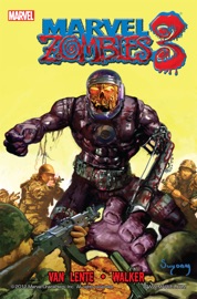 Marvel Zombies 3 - Fred Van Lente & Kev Walker