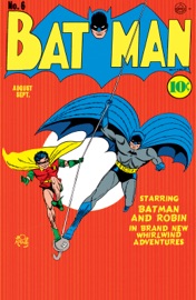 Batman (1940-) #6 - Bill Finger, Ray McGill, Henry Boltinoff, Gardner Fox, Bob Kane & Raymond Perry