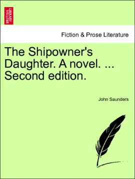 The Shipowner's Daughter. A novel. Vol. III,  Second edition.