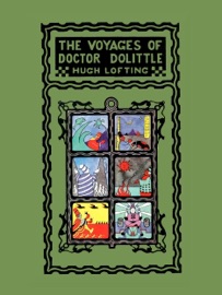 The Voyages of Doctor Dolittle - Hugh Lofting