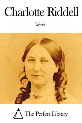 Read: Book Works of Charlotte Riddell