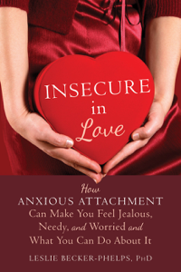Insecure in Love - Leslie Becker-Phelps Cover Art