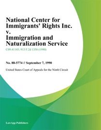 National Center for Immigrants' Rights Inc. v. Immigration and Naturalization Service - United States Court of Appeals for the Ninth Circuit