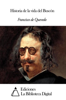 Historia de la vida del Buscón by Francisco De Quevedo