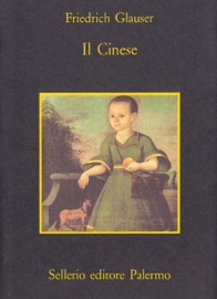Il Cinese - Friedrich Glauser