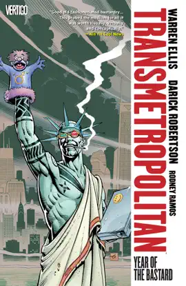Read: Transmetropolitan Vol. 3: Year of the Book Bastard (New Edition)