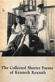 Collected Shorter Poems - Kenneth Rexroth
