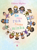 Se essa rua fosse minha - Fátima Miguez & Thais Linhares