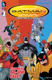 Batman Incorporated Special (2013-) #1 - Joe Keatinge, Chris Burnham, Dan Didio, Nathan Fairbairn, Michael Raicht, Emanuel Simeoni, Declan Shalvey, Ethan Van Sciver & John Paul Leon