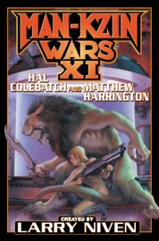Man-Kzin Wars XI - Larry Niven, Hal Colebatch & Matthew Harrington