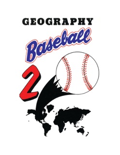 Geography Baseball 2 by Robert Pierce