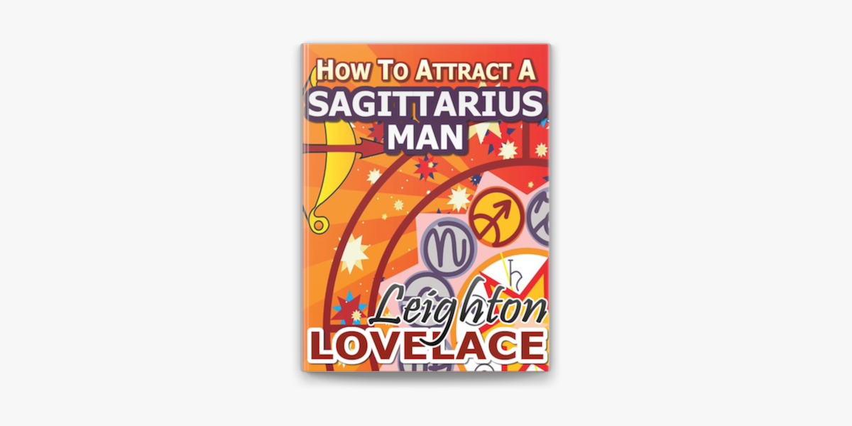 Everything About Sagittarius Man