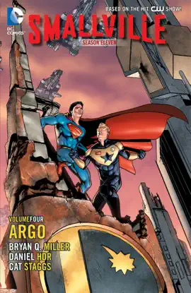 Read: Smallville Season 11 Vol. 4: Book Argo