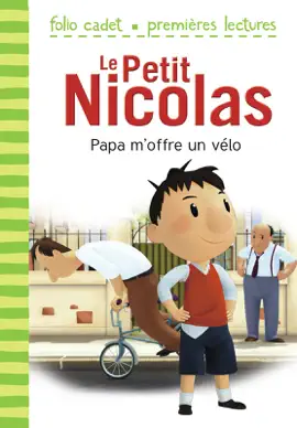 Read: Le Petit Nicolas (Tome 4) - Papa m’offre Book un vélo