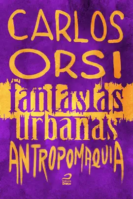 Read: Fantasias Urbanas - Book Antropomaquia