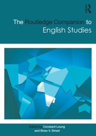 The Routledge Companion to English Studies - Constant Leung & Brian V. Street