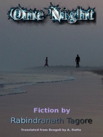 One Night - Rabindranath Tagore
