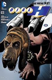 Dial H (2012- ) #10 - China Miéville, Alberto Ponticelli & Dan Green