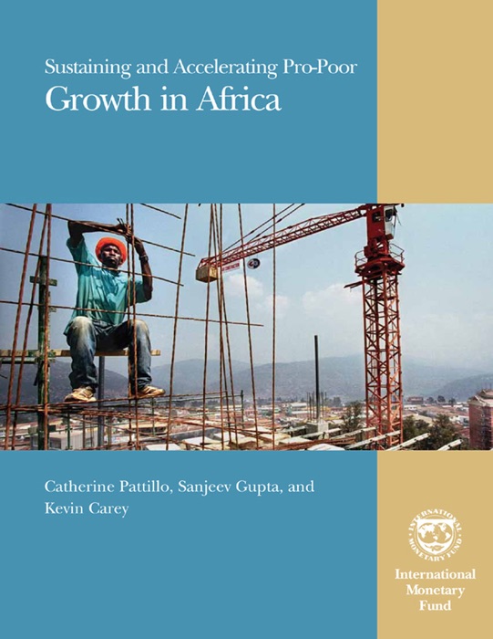 Sustaining and Accelerating Pro-Poor Growth in Africa