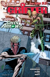 Grifter (2011-2013) #4 - Nathan Edmondson & Scott Clark