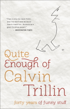 Quite Enough of Calvin Trillin - Calvin Trillin Cover Art