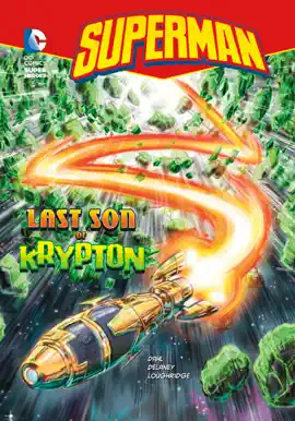 Read: Superman: Last Son Book of Krypton