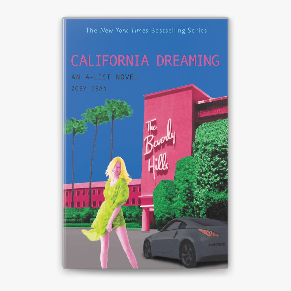 California Dreaming by Zoey Dean on Apple Books