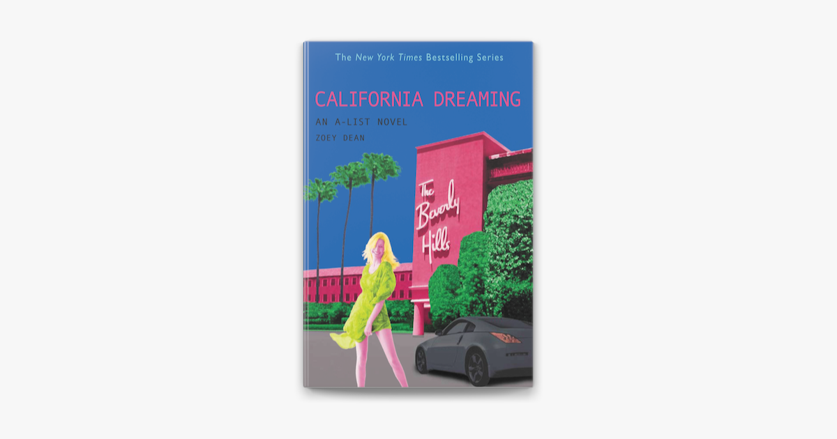 California Dreaming by Zoey Dean on Apple Books