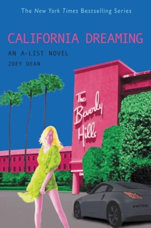 California Dreaming by Zoey Dean