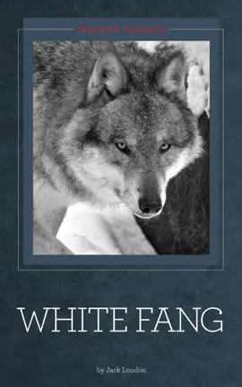 Read: White Fang Book