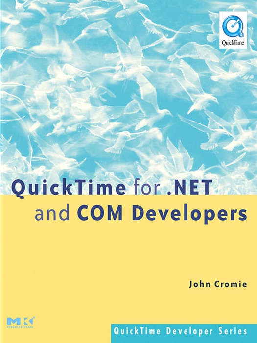 QuickTime for .NET and COM Developers