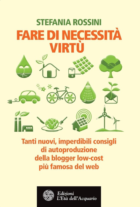 Fare di necessità virtù