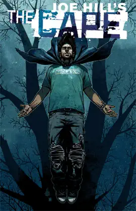 Read: Joe Hill’s Book The Cape