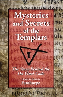 Mysteries and Secrets of the Templars by Patricia Fanthorpe