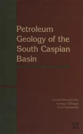 Read: Petroleum Geology of the South Caspian Basin Book