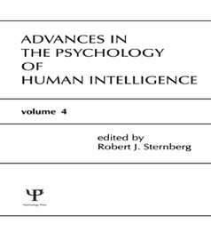Advances in the Psychology of Human Intelligence - Robert J. Sternberg